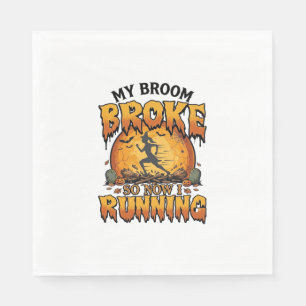 Broom Broke So Now Running Halloween Witch Moon_1 Napkin