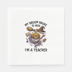 Broom Broke Teacher Halloween Pumpkin Witch Hat Bo Napkin