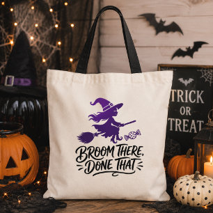 Broom There Done That Witch Funny Halloween Tote B Bag