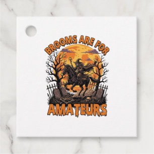 Brooms Are Amateurs Halloween Witch Horse Moon Gra Favour Tags