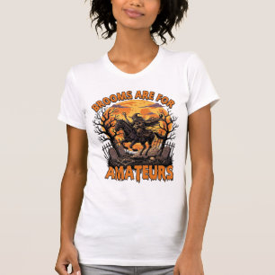 Brooms Are Amateurs Halloween Witch Horse Moon Gra T-Shirt