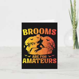 Brooms Are For Amateurs Hockey Stick Shirt Pumpkin Card