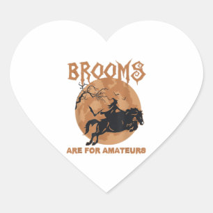 Brooms Are For Amateurs Horse Riding Halloween Heart Sticker