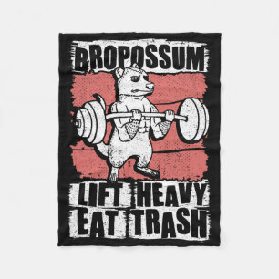 Bropossum Lift Heavy Eat Trash Opossum Gym Weightl Fleece Blanket