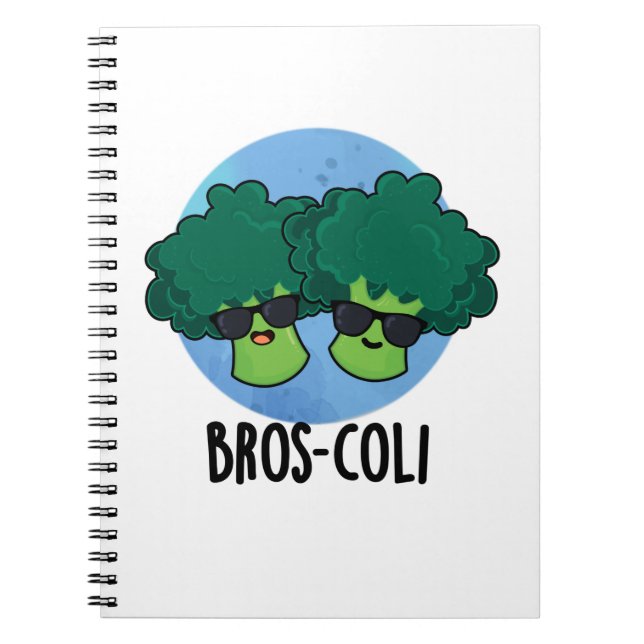 Bros-coli Funny Veggie Broccoli Pun  Notebook (Front)