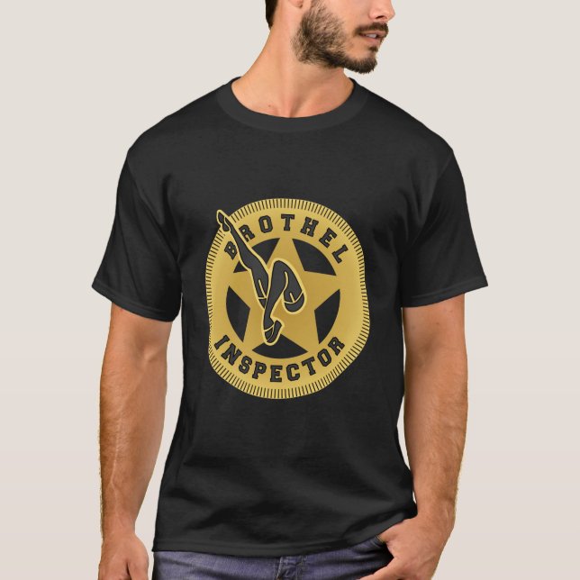 Brothel Inspector T-Shirt (Front)