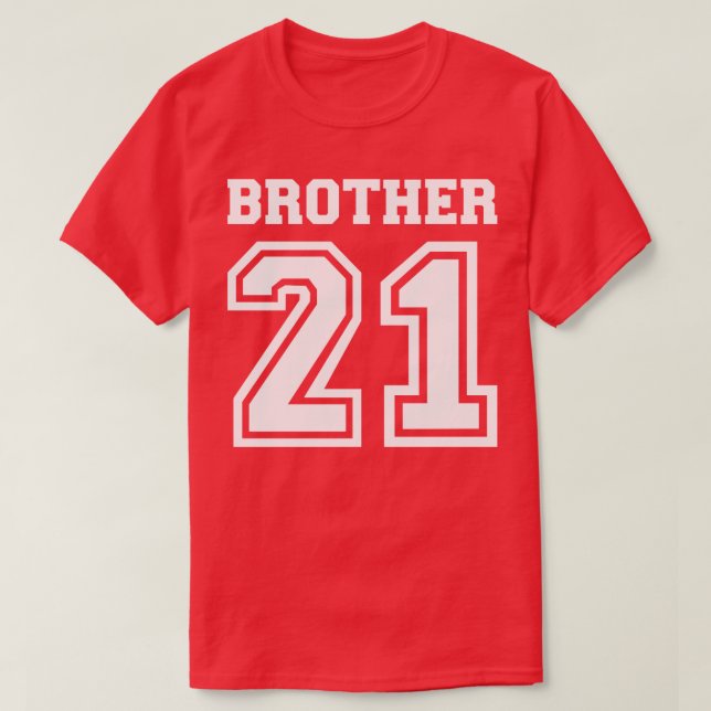Brother 2021 1 T-Shirt (Design Front)