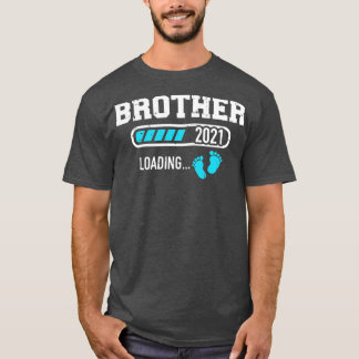 Brother 2021 loading T-Shirt
