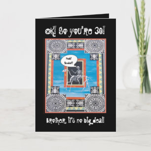 BROTHER 30th Birthday Skeleton Riding Horse FUNNY Card