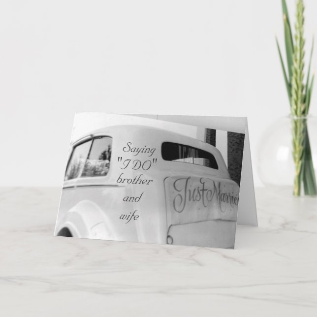 **BROTHER AND NEW WIFE** ON WEDDING DAY CARD (Front)