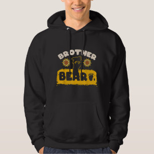 Brother Bear Siblings Sister Bro Sis Sunflower Flo Hoodie
