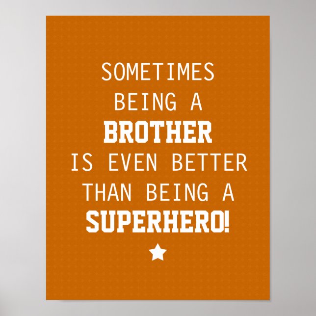 Brother Better than Superhero - Orange Poster (Front)