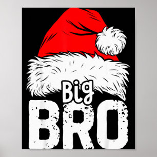 Brother Big Santa Christmas Family Matching Pyjama Poster