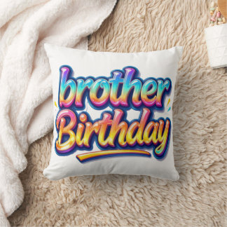 Brother Birthday Gift Colourful Rainbow Text Cushion