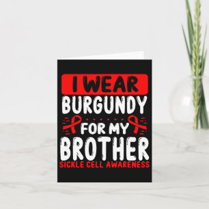 Brother Burgundy Ribbon Sibling Twin Sickle Cell A Card