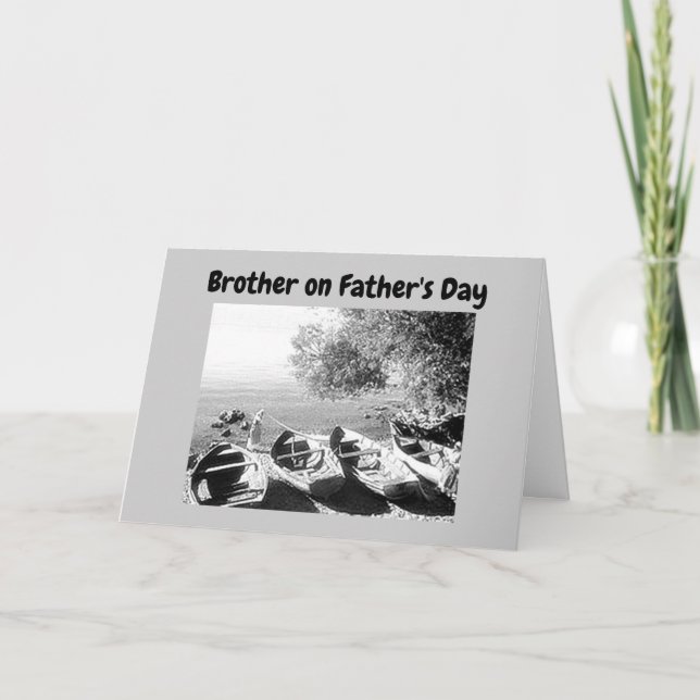 **BROTHER** CANOER'S DELIGHT***FATHER'S DAY Card (Front)