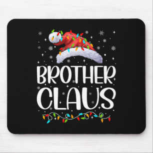 Brother Claus Xmas Lights Christmas Pajama Matchin Mouse Pad