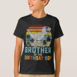 Brother Dinosaur of the Birthday Boy Matching Fami T-Shirt<br><div class="desc">Hope you like it 1</div>