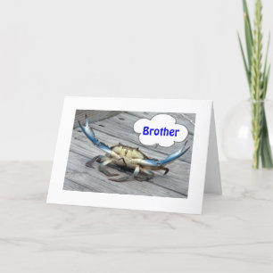 BROTHER-DON'T BE A CRAB (SAYS THE CRAB) CARD