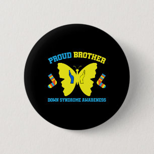 Brother Down Syndrome Awareness 6 Cm Round Badge