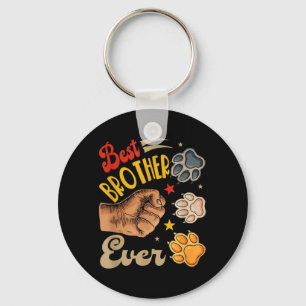Brother Ever Cute Dog Paws Fathers Day Funny Owner Key Ring