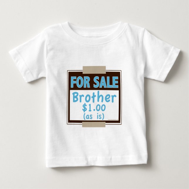 Brother For Sale Infant T shirt (Front)