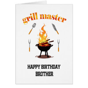 Brother Grill Master Birthday 