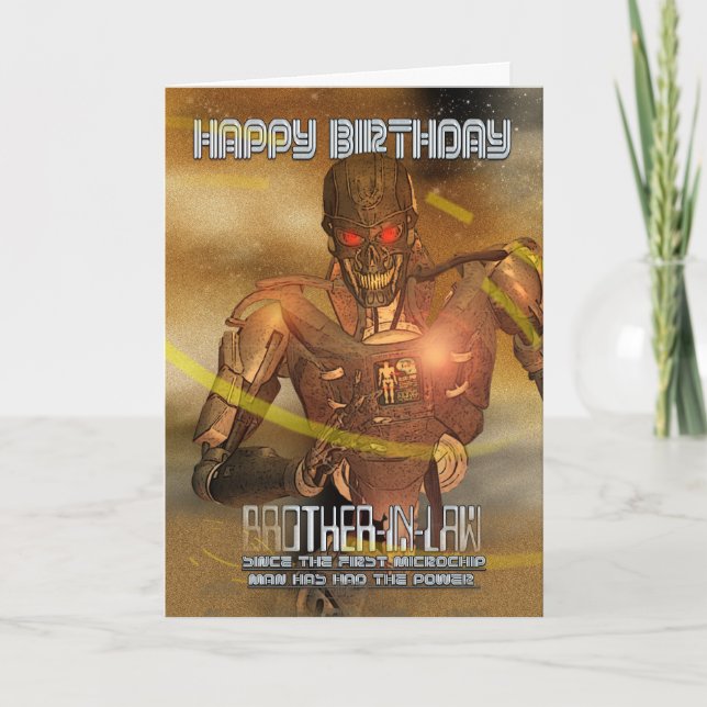 Brother-in-Law Birthday Card With Cyborg - Modern (Front)