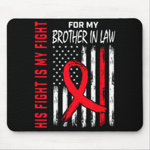 Brother In Law Heart Disease Awareness Month Produ Mouse Pad