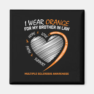 Brother In Law Multiple Sclerosis Apparel Ms Aware Magnet