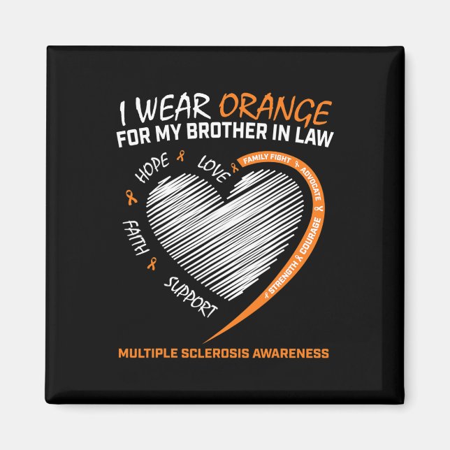 Brother In Law Multiple Sclerosis Apparel Ms Aware Magnet (Front)