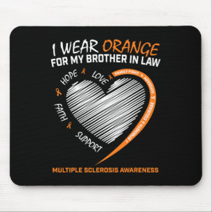Brother In Law Multiple Sclerosis Apparel Ms Aware Mouse Pad