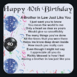 Brother in Law Poem 40th Birthday Square Sticker<br><div class="desc">A great gift for a Brother in Law on his 40th Birthday</div>