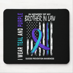 Brother In Law Suicide Awareness Prevention Americ Mouse Pad