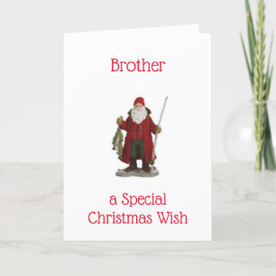 "BROTHER"  ***KEEP IT REEL** FOR FISHERMAN'S WISH HOLIDAY CARD