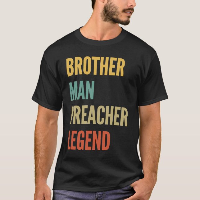 Brother Man Preacher Legend T-Shirt (Front)