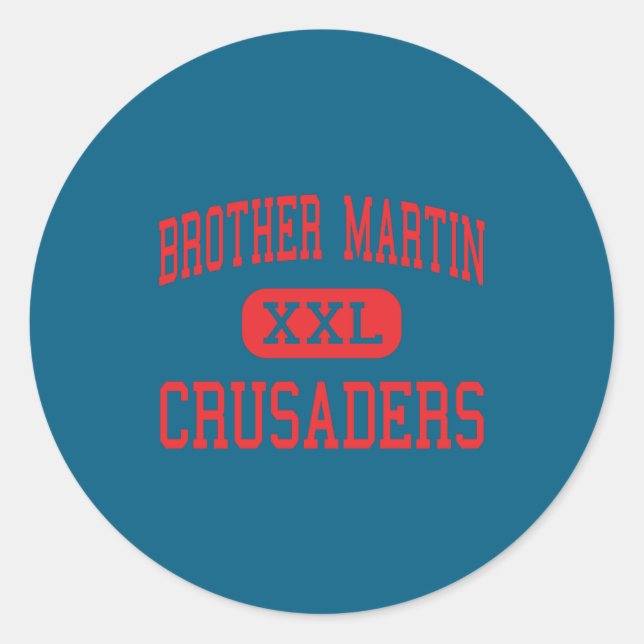 Brother Martin Crusaders High New Orleans _1  Classic Round Sticker (Front)