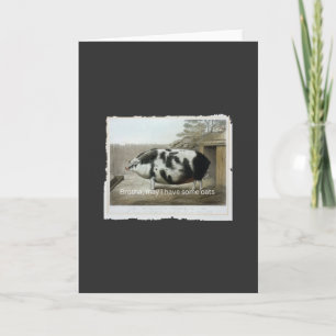 Brother May I Have Some Oats Funny Vintage Pig Mem Card
