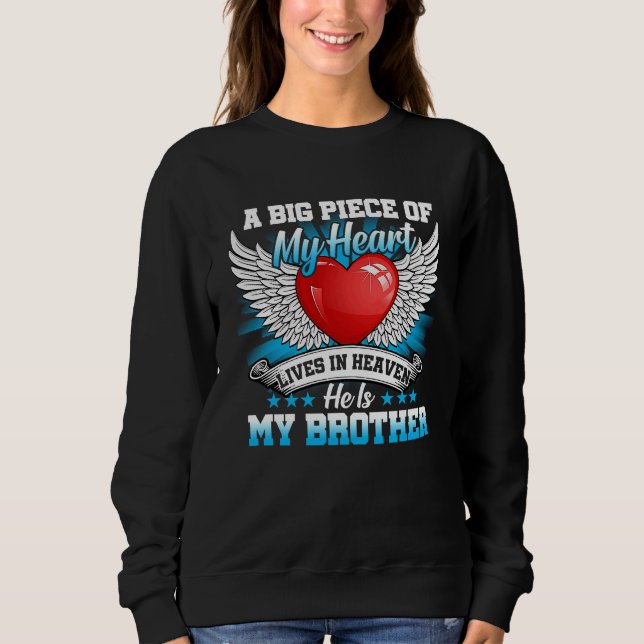 Brother My Angel  In Memory Of Brother In Heaven Sweatshirt (Front)