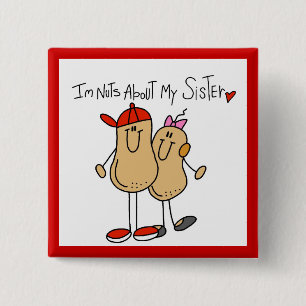 Brother-Nuts About My Sister 15 Cm Square Badge