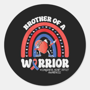 Brother Of A Chd Warrior Congenital Heart Defect A Classic Round Sticker