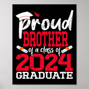 Brother Of A Cl Of 2024 Graduate Senior Graduation Poster