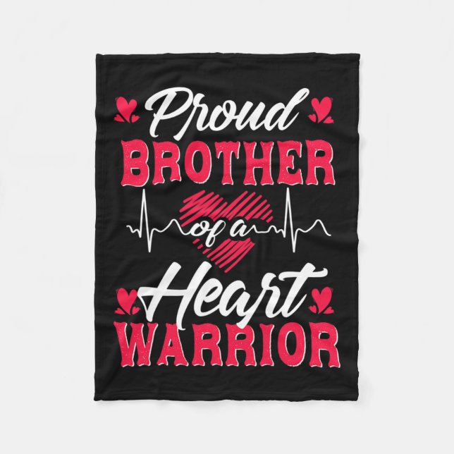 Brother Of A Heart Warrior Chd Awareness  Fleece Blanket (Front)