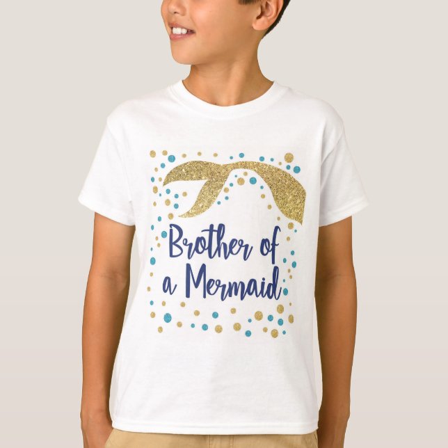 Brother of a Mermaid T-shirt (Front)