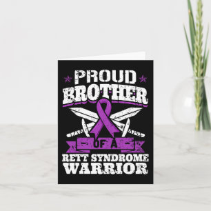 Brother Of A Rett Syndrome Warrior Rtt Awareness B Card