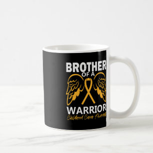 Brother of A Warrior Childhood Cancer Awareness An Coffee Mug