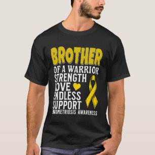 Brother of a Warrior Endometriosis Awareness Suppo T-Shirt