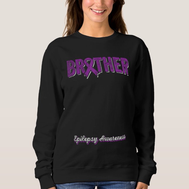 Brother of a Warrior Epilepsy Brother Purple Ribbo Sweatshirt (Front)