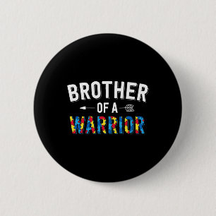 Brother Of A Warrior Family Bro World Autism Aware 6 Cm Round Badge