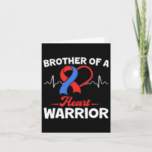 Brother Of A Warrior Heart Disease Awareness Ribbo Card